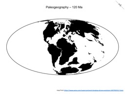 Thumbnail of Paleogeography - 120 Ma